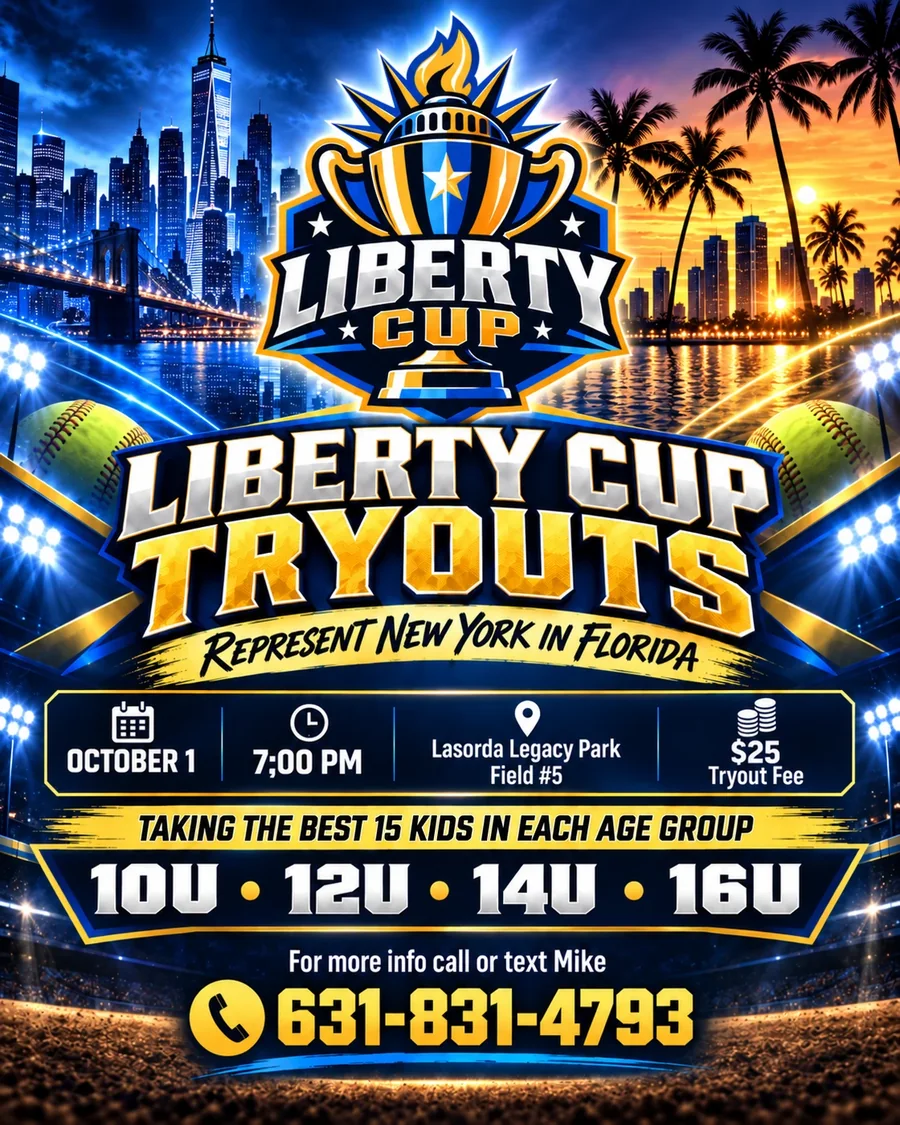 Liberty Cup Tryouts flyer: Thursday, October 1, 7:00 PM, Lasorda Legacy Park Field #5, $25 tryout fee, 10U, 12U, 14U, 16U